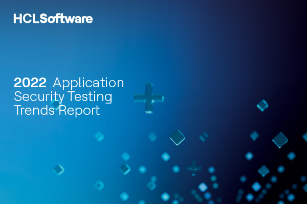 2022 Application Security Testing Trends Report