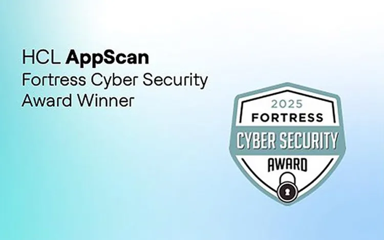HCL AppScan Wins 2025 Fortress Cybersecurity Award for Leadership in Application Security