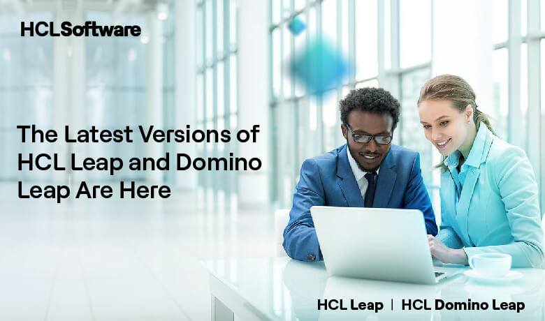 HCL Leap 9.3.2 and Domino Leap 1.1.1 Release Blog