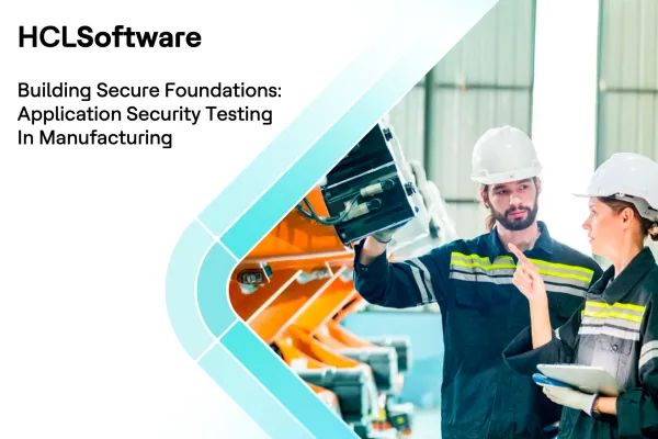 Application Security Testing in Manufacturing